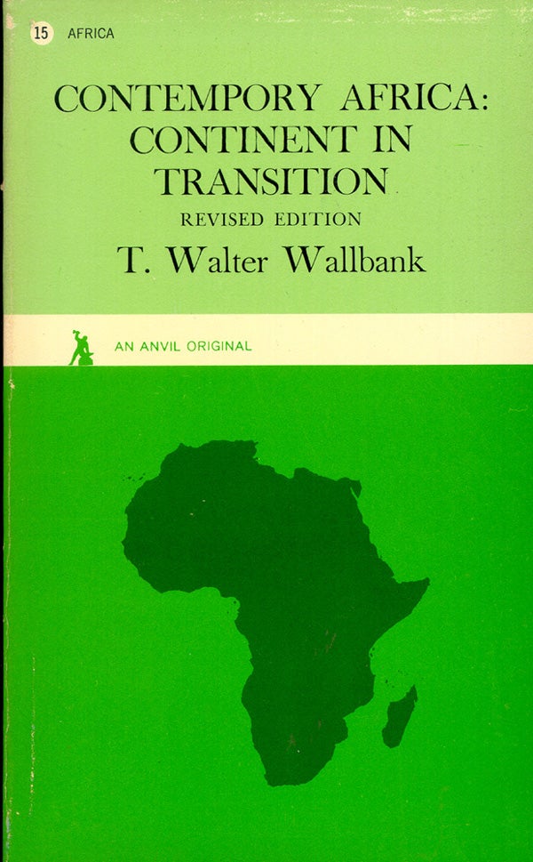 Item #13551 CONTEMPORY AFRICA: Continent in Transition. T. Walter Wallbank.