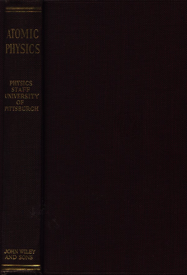 Item #21510 Outline of Atomic Physics. Oswald H. Blackwood.