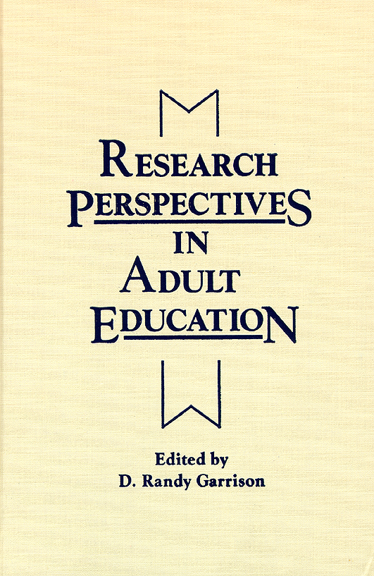 Item #22978 Research Perspectives in Adult Education. D. Randy Garrison