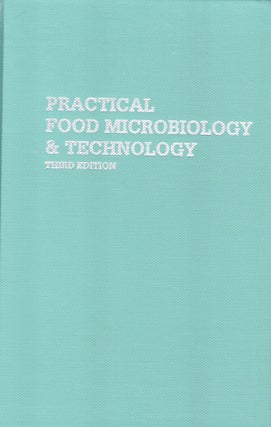 Item #30323 Practical Food Microbiology & Technology. George J. Mountney, Wilbur A. Gould