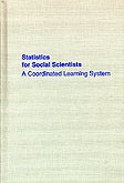 Item #34965 Statistics for Social Scientists: A Coordinated Learning System. Frank J. Kohout