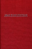 Item #39721 HEAT PUMP SYSTEMS. Harry J. Sauer, Ronald H. Howell