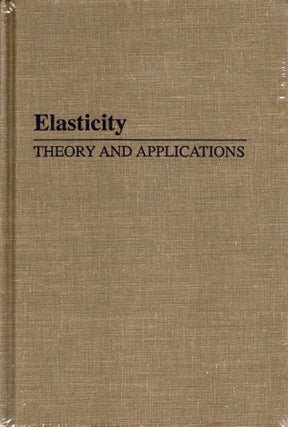 Item #45054 Elasticity: Theory and Applications. Herbert Reisman, Peter S. Pawlik
