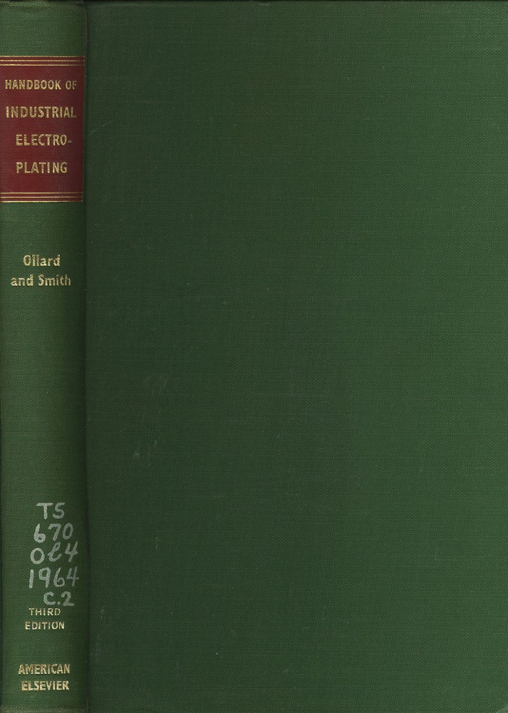 Item #49436 Handbook of Industrial Electroplating. E. A. And Smith Ollard, E. B.