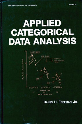 Item #49832 Applied Categorical Data Analysis. Daniel H. Freeman
