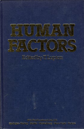 Item #49841 Human Factors: Man, Machine and New Technology. T. Lupton