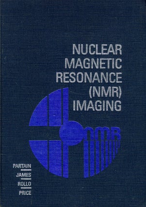 Item #51362 Nuclear Magnetic Resonance NMR Imaging. C. Leon Partain