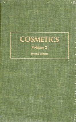 Item #51912 Cosmetics: Science and Technology - Volume 2. M. S. Balsam, E. Sagarin