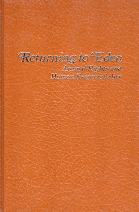 Item #53505 Returning to Eden: Animal Rights and Human Responsibility. Michael W. Fox