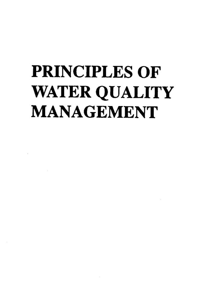 Item #56787 Principles of Water Quality Management. W. Wesley Eckenfelder.