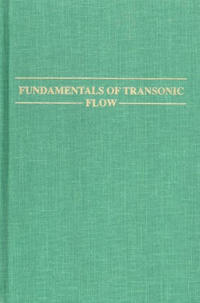 Item #57671 Fundamentals of Transonic Flow. T. H. Moulden